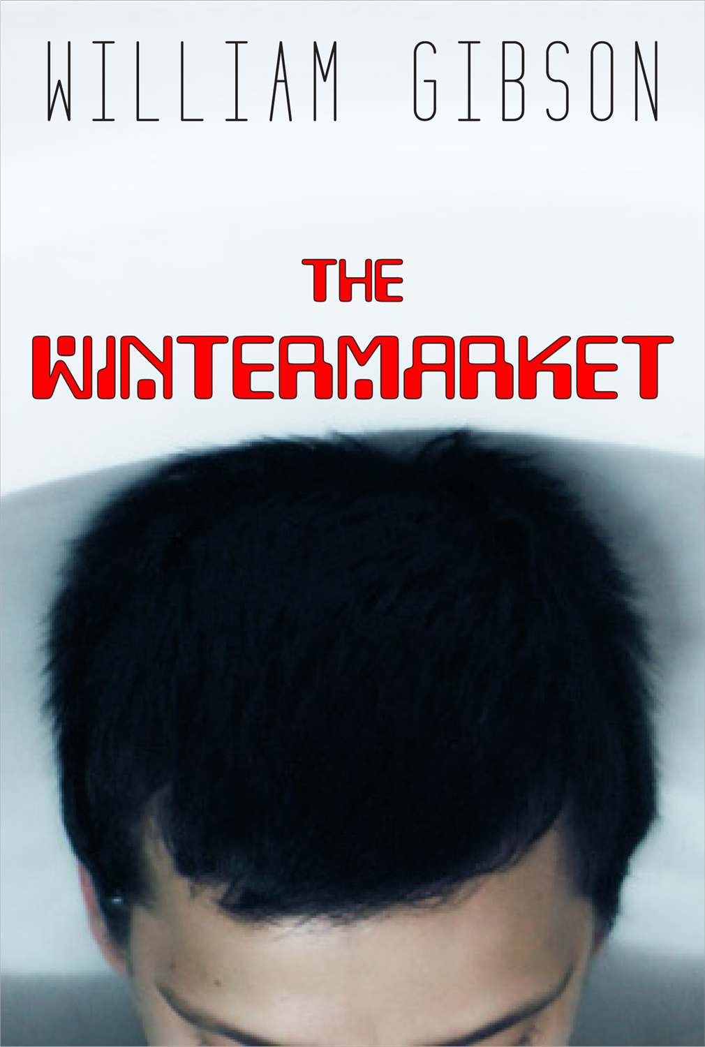 Wintermarket, 1986, William Gibson